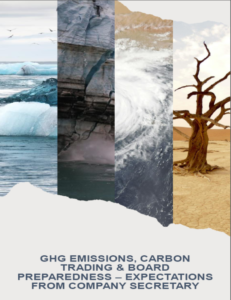 Read more about the article GHG EMISSIONS, CARBON TRADING & BOARD PREPAREDNESS –EXPECTATIONS FROM COMPANY SECRETARY